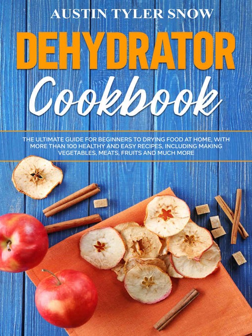 Cover image for Dehydrator Cookbook